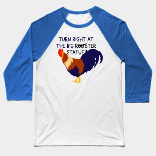 Right at the Rooster Baseball T-Shirt